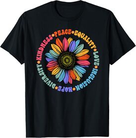 Kindness Peace Equality Love Hope Diversity Human Rights Black Floral Sunflower Pattern T-Shirt